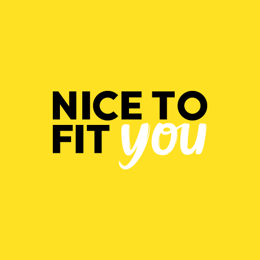 nice to fit you